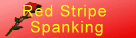 red stripe spanking